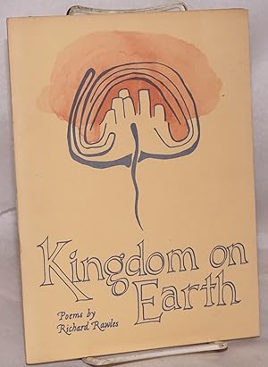 Seller image for Kingdom on Earth, poems for sale by Bolerium Books Inc.