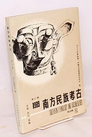 Nan fang min zu kao gu / Southern ethnology and archaeology        Vol. 2 (1989)     1989 