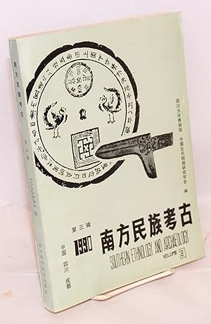 Nan fang min zu kao gu / Southern ethnology and archaeology        Vol. 3 (1990)     1990 