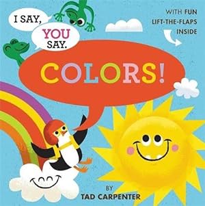 Immagine del venditore per I Say, You Say Colors! (Hardcover) venduto da Grand Eagle Retail