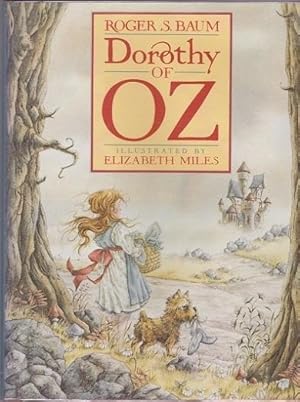 Seller image for Dorothy of oZ for sale by Shamrock Books