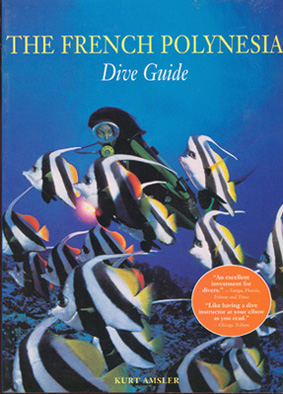 Imagen del vendedor de The French Polynesian Dive Guide a la venta por Don's Book Store