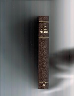 THE STATE REGISTER, AND YEAR BOOK OF FACTS: FOR THE YEAR 1857
