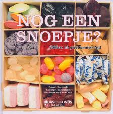 Seller image for Nog een snoepje? Lekker uit grootmoederstijd. for sale by Frans Melk Antiquariaat