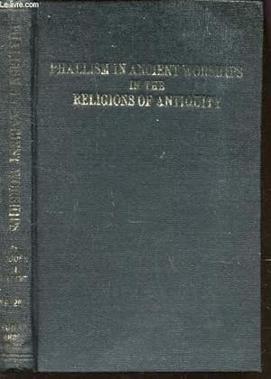 Seller image for ANCIENT SYMBOL WORSHIP - INFLUENCE OF THE PHALLIC IEDA IN THE RELIGIONS OF ANTIQUITY. for sale by Le-Livre