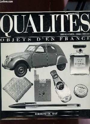 Image du vendeur pour QUALITES - OBJETS D'EN FRANCE. mis en vente par Le-Livre