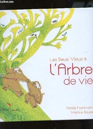 Imagen del vendedor de LES DEUX VIEUX ET L'ARBRE DE VIE. a la venta por Le-Livre