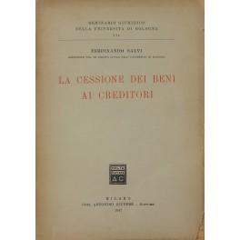 Imagen del vendedor de La cessione dei beni ai creditori a la venta por Libreria Antiquaria Giulio Cesare di Daniele Corradi