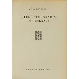 Immagine del venditore per Delle impugnazioni in generale venduto da Libreria Antiquaria Giulio Cesare di Daniele Corradi