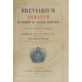 Bild des Verkufers fr Breviarium romanum ex decreto SS. Concilii tridentini restitutum S. Pii V. Pontificis maximi jussu editum Clementis VIII. Et Urbani VIII. Auctoritate recognitum cum omnibus officiis quae hucusque vel de praecepto ad universam ecclesiam extensa vel quamplurimis locis indulta suni zum Verkauf von Libreria Antiquaria Giulio Cesare di Daniele Corradi