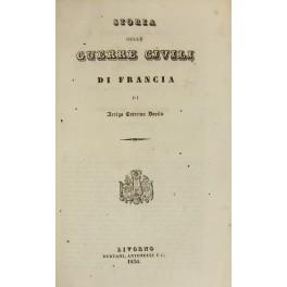 Bild des Verkufers fr Storia delle guerre civili di Francia zum Verkauf von Libreria Antiquaria Giulio Cesare di Daniele Corradi