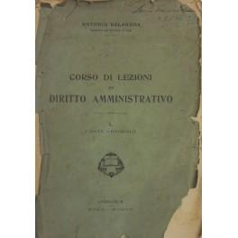 Imagen del vendedor de Lezioni di diritto amministrativo per l'anno accademico 1911-1912. Raccolte dall'Avv. Carlo Manes. Vol. I - Parte generale. Vol. II - Parte speciale a la venta por Libreria Antiquaria Giulio Cesare di Daniele Corradi