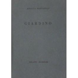 Imagen del vendedor de Giardino a la venta por Libreria Antiquaria Giulio Cesare di Daniele Corradi