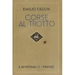 Immagine del venditore per Corse al trotto. Saggi capricci fantasie venduto da Libreria Antiquaria Giulio Cesare di Daniele Corradi