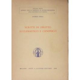 Bild des Verkufers fr Scritti di diritto ecclesiastico e canonico zum Verkauf von Libreria Antiquaria Giulio Cesare di Daniele Corradi