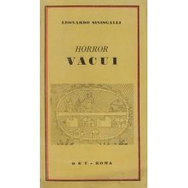 Imagen del vendedor de Horror vacui a la venta por Libreria Antiquaria Giulio Cesare di Daniele Corradi