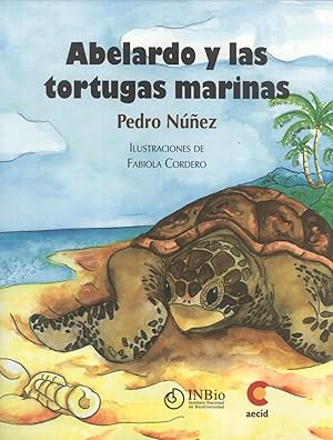 Imagen del vendedor de Abelardo y las Tortugas Marinas a la venta por Masalai Press