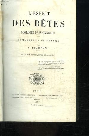 Bild des Verkufers fr L'Esprit des Btes. Zoologie passionnelle. Mammifres de France. zum Verkauf von Le-Livre