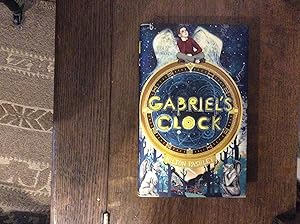 Imagen del vendedor de Gabriel's Clock ******SIGNED LINED & DATED UK HB 1/1**** a la venta por BRITOBOOKS