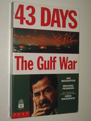 Seller image for 43 Days: The Gulf War for sale by Manyhills Books