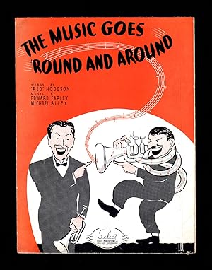 The Music Goes Round and Around / 1935 Vintage Sheet Music (Red Hodgson, Edward Farley, Michael R...
