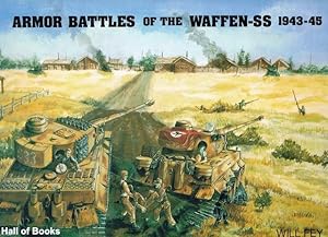 Armor Battles Of The Waffen-SS 1943-45