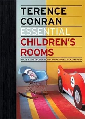 Image du vendeur pour Essential Childrens Rooms - Terence Conran (Hardcover) mis en vente par AussieBookSeller