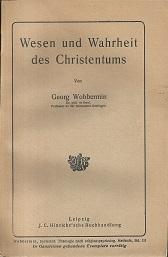 Bild des Verkufers fr Wesen und Wahrheit des Christentums. zum Verkauf von Antiquariat Axel Kurta