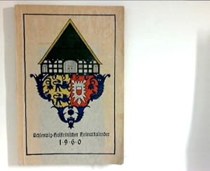 Imagen del vendedor de Schleswig-Holsteinischer Heimatkalender 1960 a la venta por ANTIQUARIAT FRDEBUCH Inh.Michael Simon
