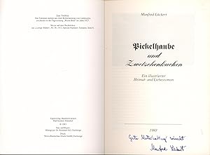 Seller image for Pickelhaube und Zwetschenkuchen. Ein illustrierter Heimat- und Liebesroman.signiert mit Widmung des Verfassers, for sale by Antiquariat Kastanienhof