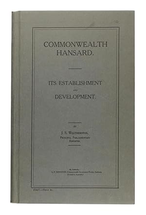 Commonwealth Hansard. Its Establishment and Development