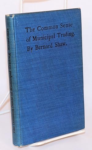 The common sense of municipal trading