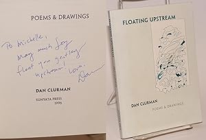 Floating upstream; poems and drawings