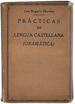 Seller image for PRCTICAS DE LENGUA ESPAOLA (Lectura explicada, anlisis gramatical, ejercicios fonticos, ortogrficos y de redaccin) for sale by Librera Torren de Rueda