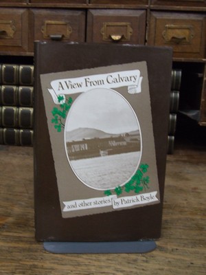 Seller image for View from Calvary and Other Stories for sale by Kennys Bookshop and Art Galleries Ltd.