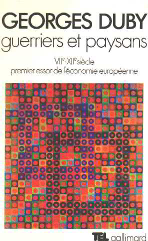 Image du vendeur pour Guerriers et paysans - VII -XII siecle premier essor de l'economie europeenne mis en vente par librairie philippe arnaiz