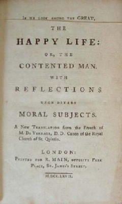 Seller image for The Happy Life: or, the Contented Man with Reflections Upon Diverse Moral Subjects for sale by Kennys Bookshop and Art Galleries Ltd.