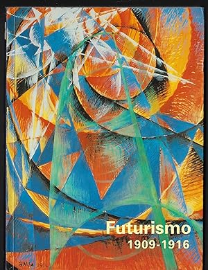 Seller image for FUTURISMO 1909-1916 - Museu Picasso Barcelona, 8 mayo a 21 julio 1996 for sale by ART...on paper - 20th Century Art Books