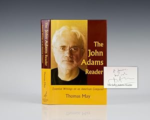 Bild des Verkufers fr The John Adams Reader: Essential Writings on an American Composer. zum Verkauf von Raptis Rare Books