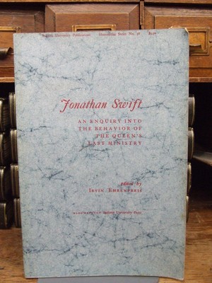 Bild des Verkufers fr Jonathan Swift: An Enquiry into the Behavior of the Queen's Last Ministry zum Verkauf von Kennys Bookshop and Art Galleries Ltd.