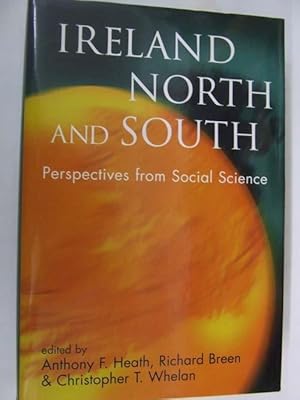 Bild des Verkufers fr Ireland North and South: Perspectives from Social Science zum Verkauf von Kennys Bookshop and Art Galleries Ltd.