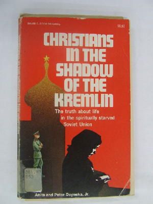 Imagen del vendedor de Christians in the Shadows of thr Kremlin a la venta por Kennys Bookshop and Art Galleries Ltd.