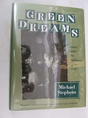 Seller image for Green Dreams: Essays Under the Influence of the Irish for sale by Kennys Bookshop and Art Galleries Ltd.