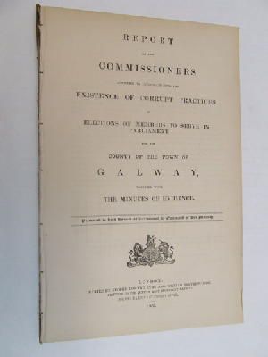 Bild des Verkufers fr [Report on the Existence of Corrupt Practices in Elections for the County of Galway, 1857] zum Verkauf von Kennys Bookshop and Art Galleries Ltd.