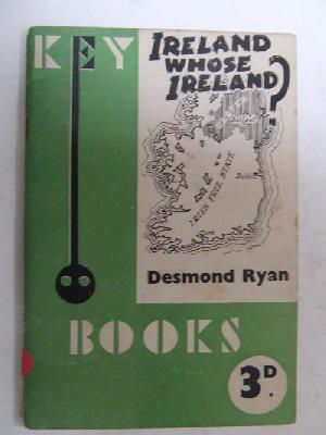 Bild des Verkufers fr Ireland, Whose Ireland? (Key Books. no. 9.) zum Verkauf von Kennys Bookshop and Art Galleries Ltd.
