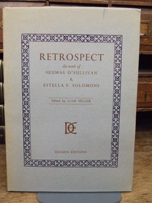 Seller image for Retrospect: The Work of Seumas O'Sullivan 1879-1958, and Estella F Solomons 1882-1968 for sale by Kennys Bookshop and Art Galleries Ltd.
