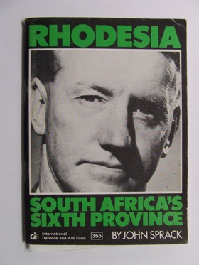 Bild des Verkufers fr Rhodesia: South Africa's sixth province zum Verkauf von Kennys Bookshop and Art Galleries Ltd.