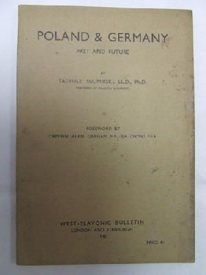 Seller image for Poland and Germany: Past and Future for sale by Kennys Bookshop and Art Galleries Ltd.