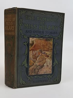 Image du vendeur pour The Romance of Miss Hilary and Other Stories for Girls mis en vente par Keoghs Books