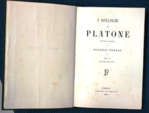 I dialoghi di Platone vol I°